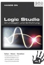 Hands on Logic Studio Vol. 1 - Grundlagen und Einführung (PC+MAC)
