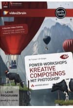 Power-Workshops - Kreative Composings mit Photoshop - Videotraining (PC+MAC+Linux)