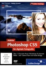 Adobe Photoshop CS5 für digitale Fotografie (PC+MAC)