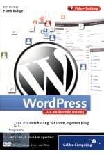WordPress - Das umfassende Training (PC + MAC + Linux)
