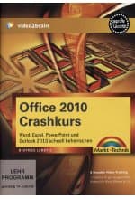 Office 2010 Crashkurs - Word, Excel, PowerPoint und Outlook beherrschen (PC+MAC+Linux)