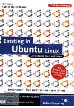 Einstieg in Ubuntu Linux (PC+MAC+Linux)