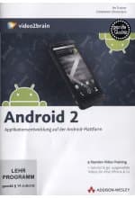 Android 2 - Applikationsentwicklung auf der Android-Plattform (PC+MAC+Linux)
